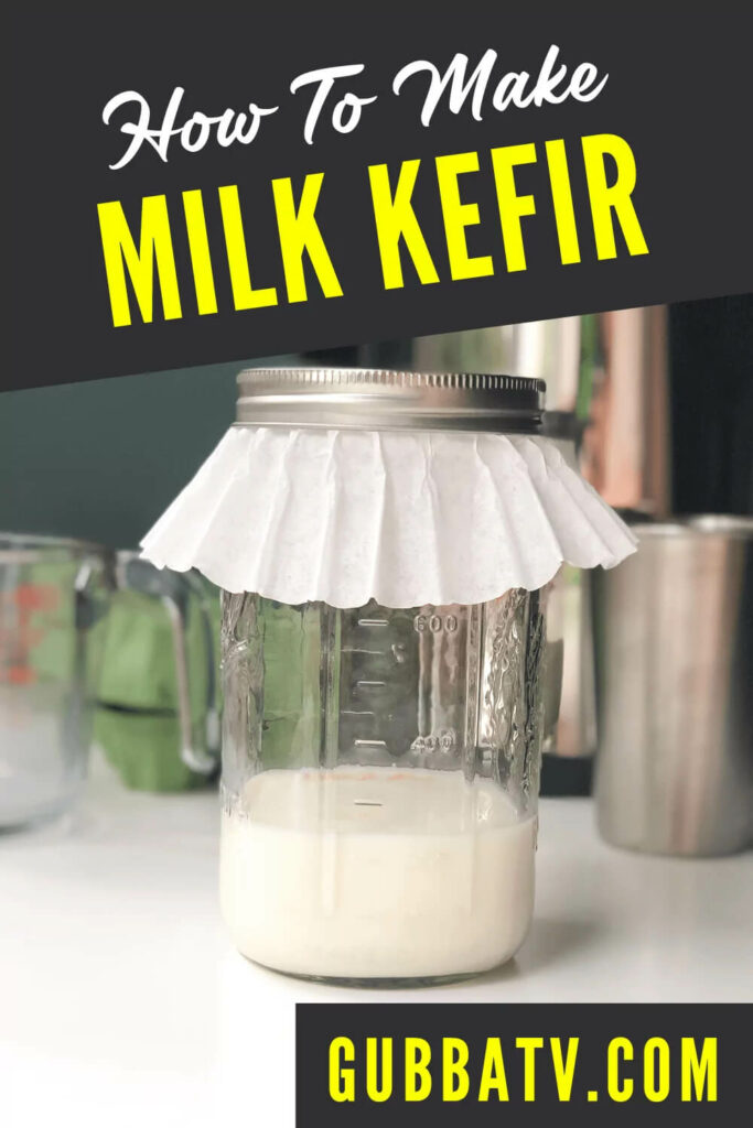 How To Make Milk Kefir