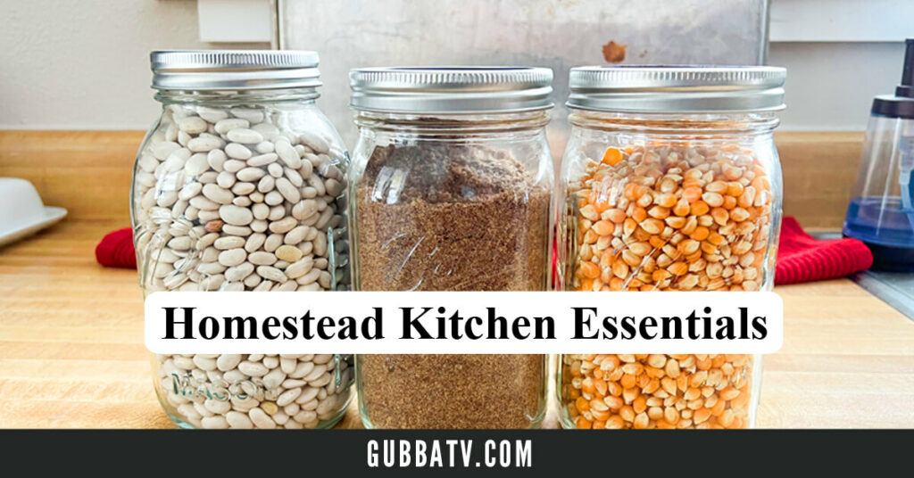 Homestead Kitchen Essentials - Gubba Homestead