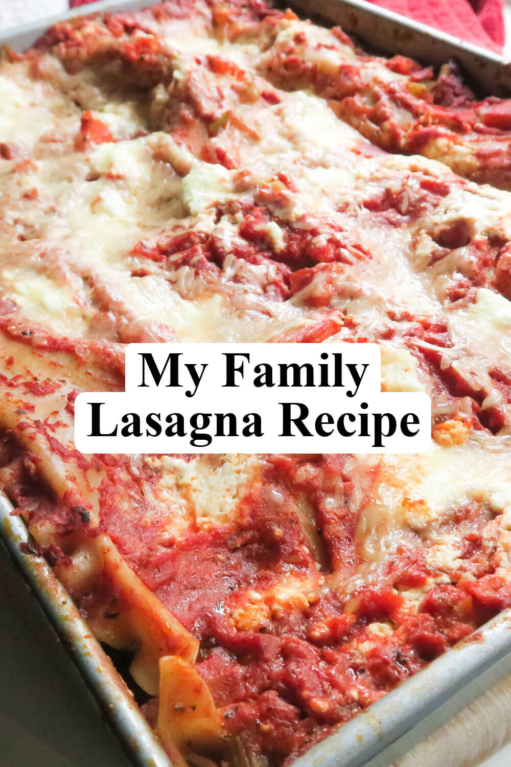 Best Lasagna Dinner Family Recipe