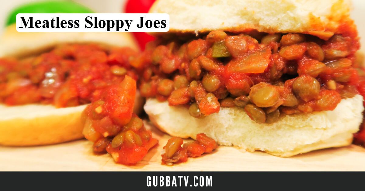 Meatless Sloppy Joes - Gubba Homestead