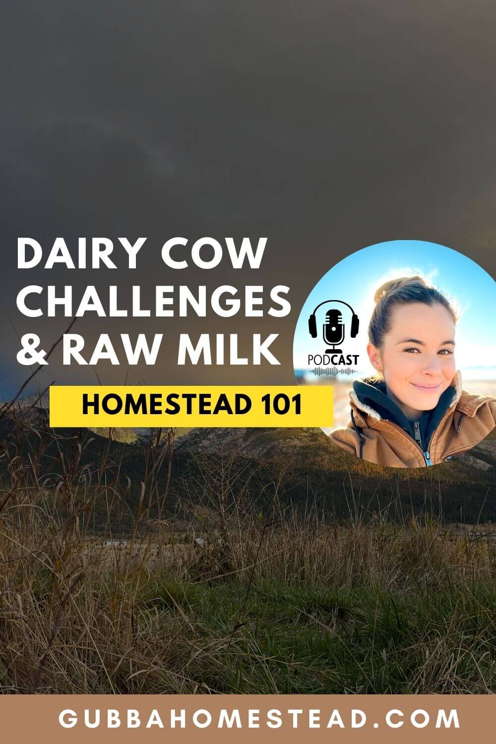 Homestead 101: Dairy Cow, Challenges, and Raw Milk
