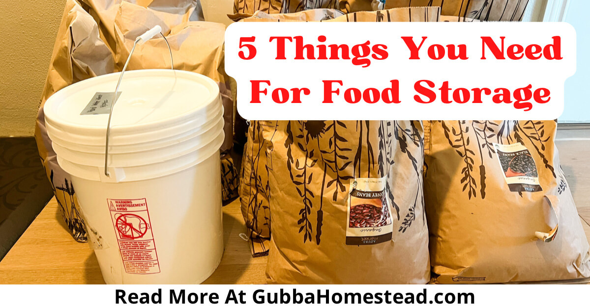 5 Items For Easy Food Storage Gubba Homestead
