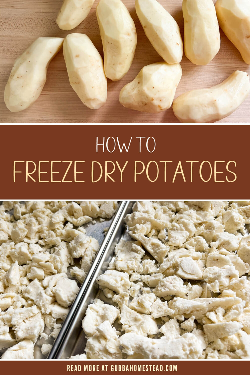 How To Freeze Dry Potatoes - Gubba Homestead