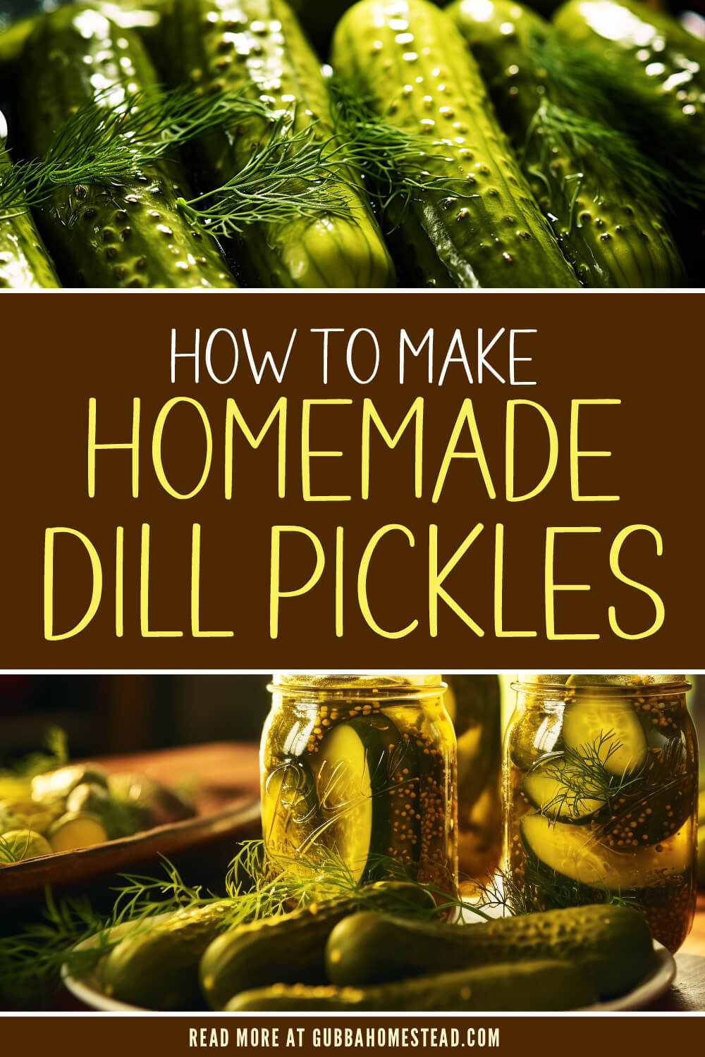 How To Make Homemade Dill Pickles