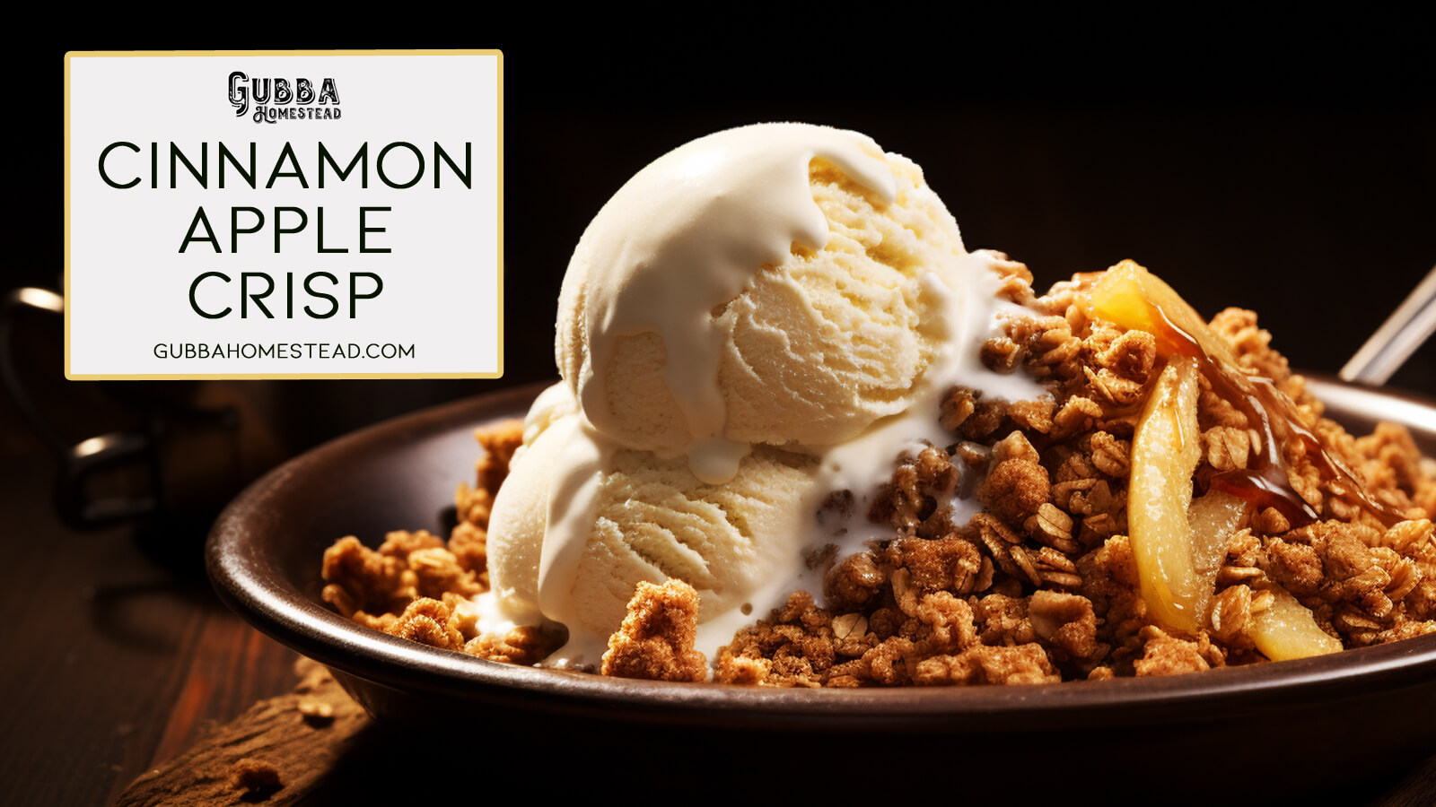 Delectable Cinnamon Apple Crisp Gubba Homestead